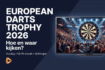 European Darts Trophy 2026 kijken